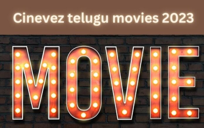 cinevez telugu movies 2023